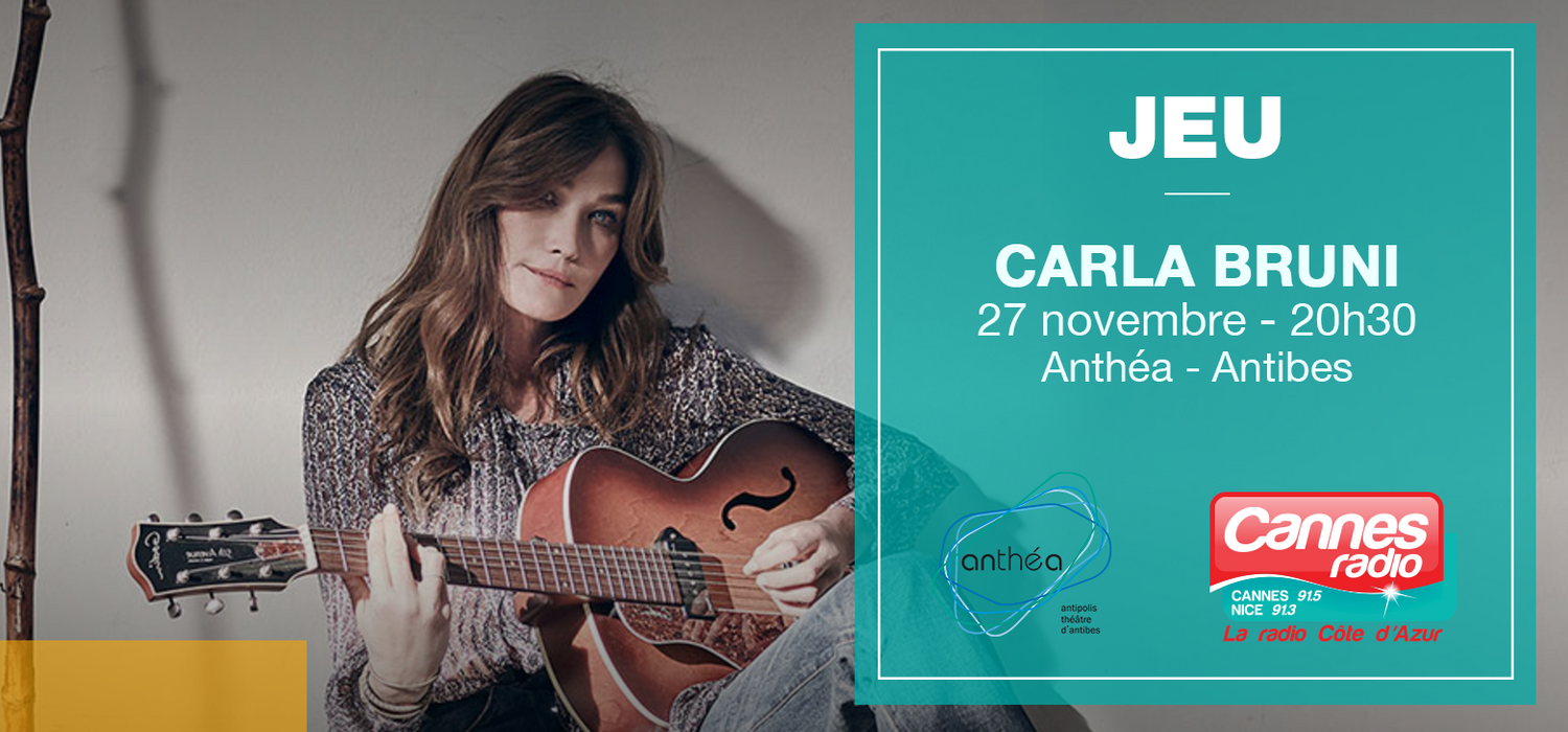 CANNES RADIO VOUS OFFRE DES PLACES POUR LE CONCERT DE CARLA BRUNI